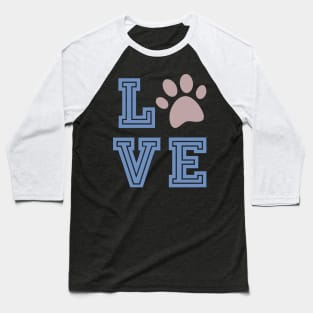 Cute Cat Gift With Paw Print, Love My Cat Baseball T-Shirt